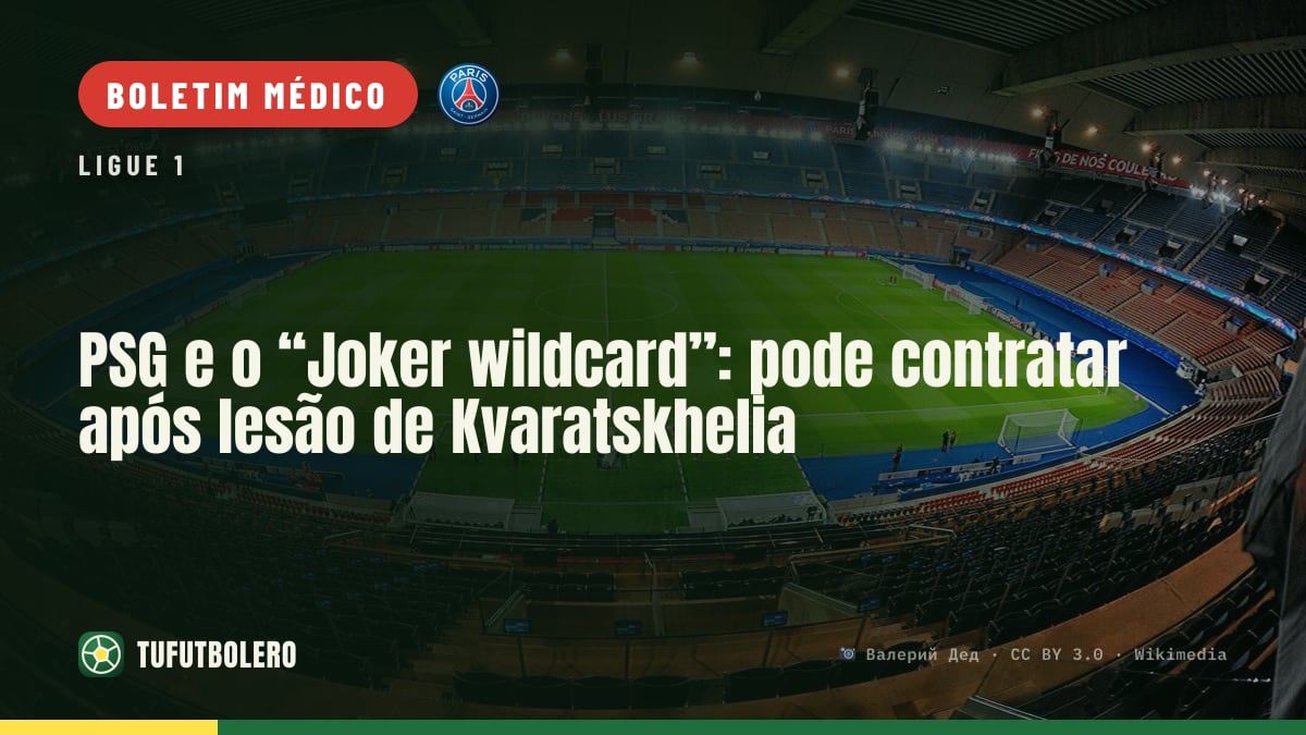 PSG e o “Joker wildcard”: pode contratar após lesão de Kvaratskhelia