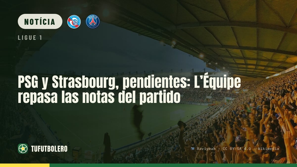 Strasbourg e PSG: L’Équipe analisa as notas do jogo