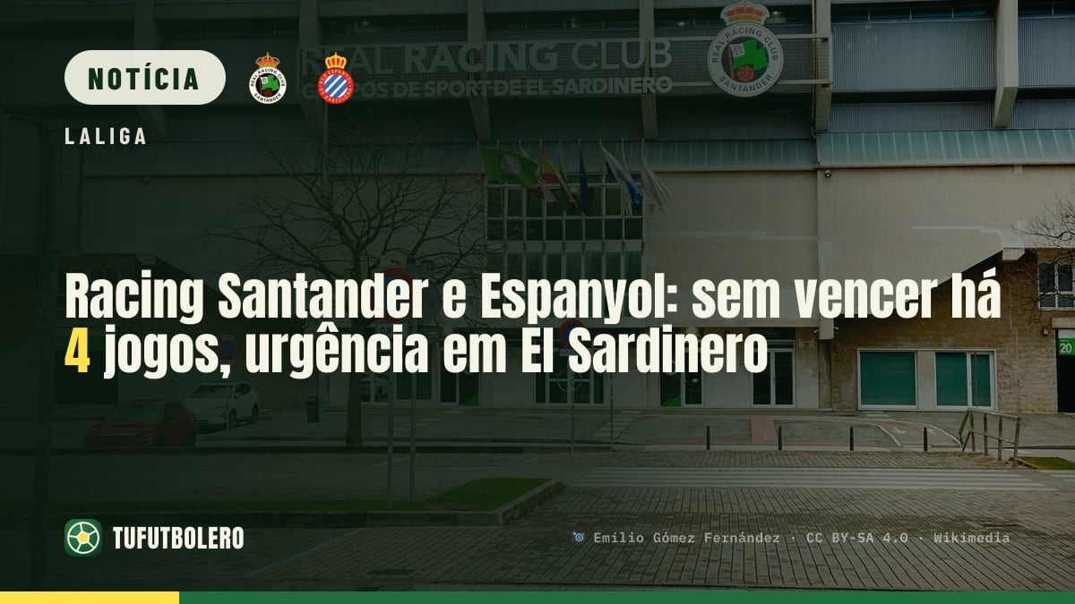 Racing Santander e Espanyol: sem vencer há 4 jogos, urgência em El Sardinero