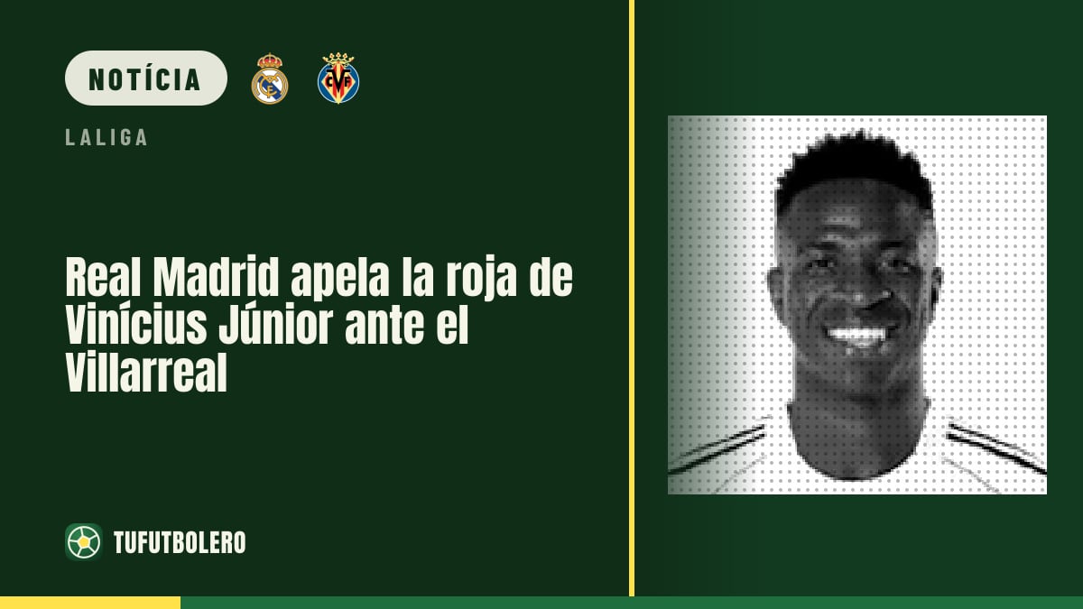 Real Madrid vai apelar a expulsão de Vinícius Jr contra o Villarreal