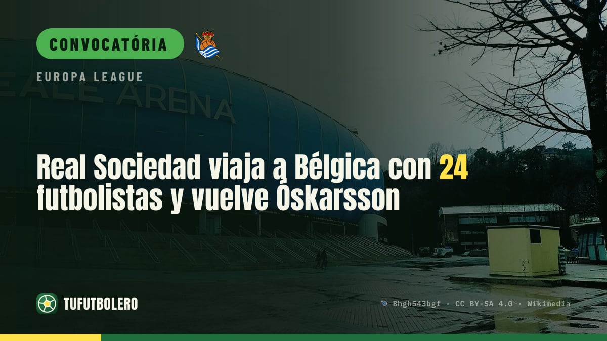 Real Sociedad viaja para a Bélgica com 24 jogadores e Óskarsson volta