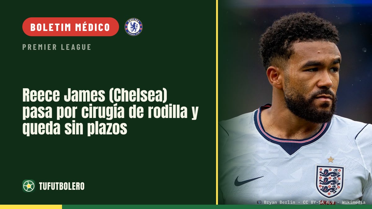 Reece James (Chelsea) faz cirurgia no joelho e segue sem prazo