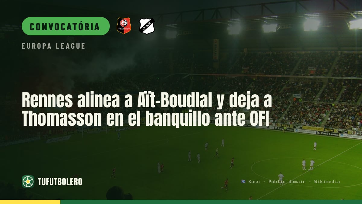 Rennes coloca Aït-Boudlal no 11 e deixa Thomasson no banco contra o OFI Crète