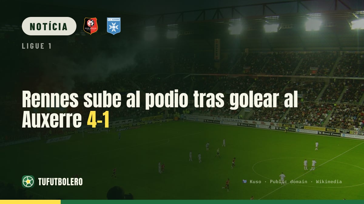 Rennes sobe ao pódio após vencer o Auxerre por 4-1