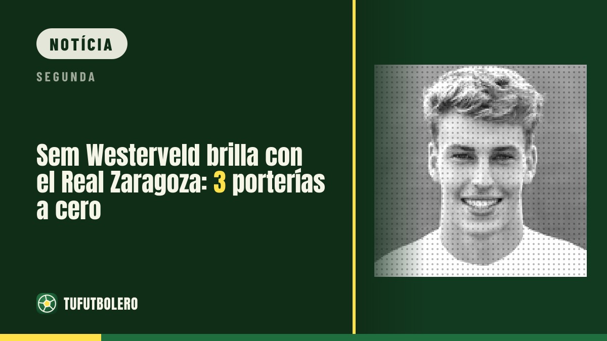 Sem Westerveld brilha no Real Zaragoza: três jogos sem sofrer