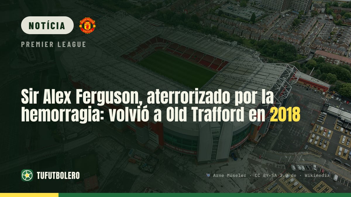 Sir Alex Ferguson, ‘terradinho’: voltou a Old Trafford após hemorragia cerebral em 2018