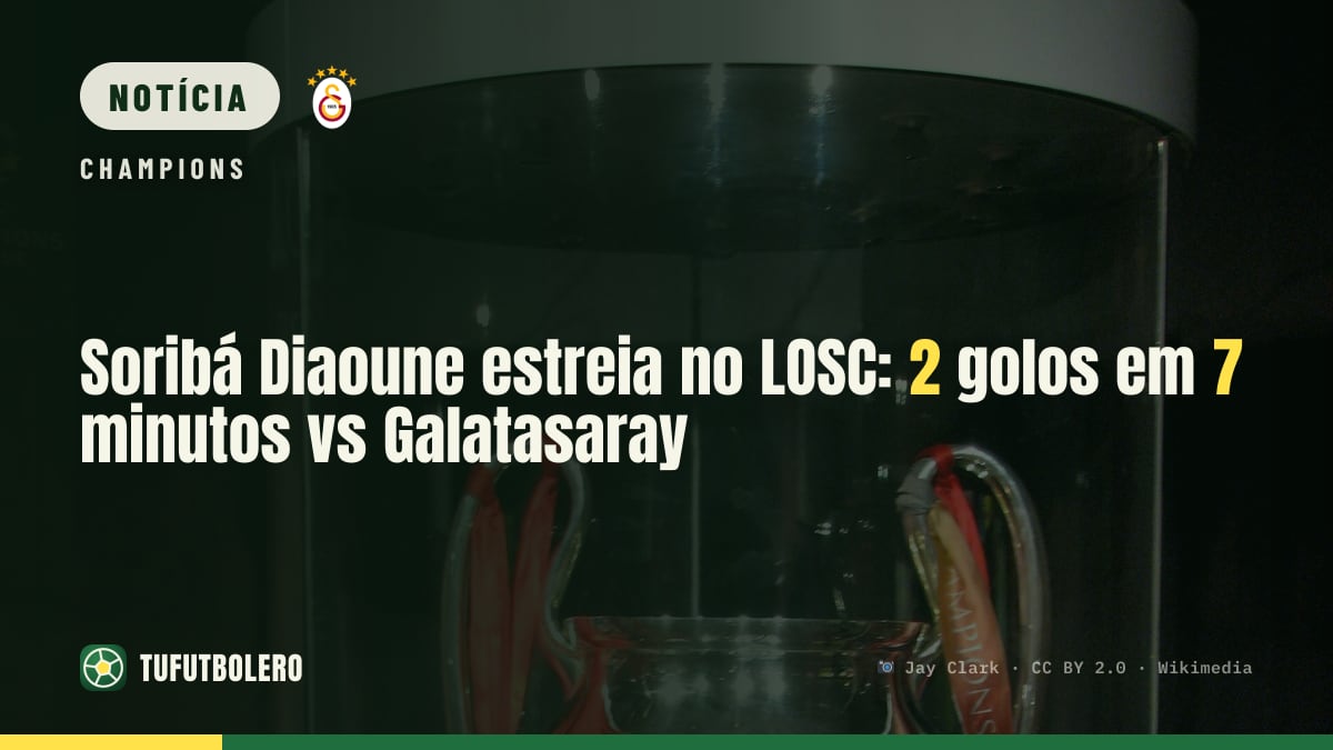 Soribá Diaoune estreia no LOSC: 2 golos em 7 minutos vs Galatasaray