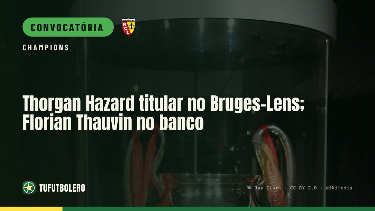 Thorgan Hazard titular no Bruges-Lens; Florian Thauvin no banco