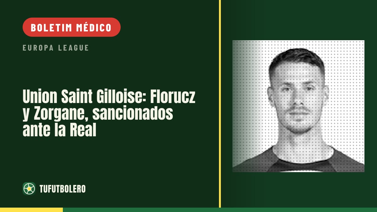 Union Saint-Gilloise: Florucz e Zorgane falham o jogo com a Real