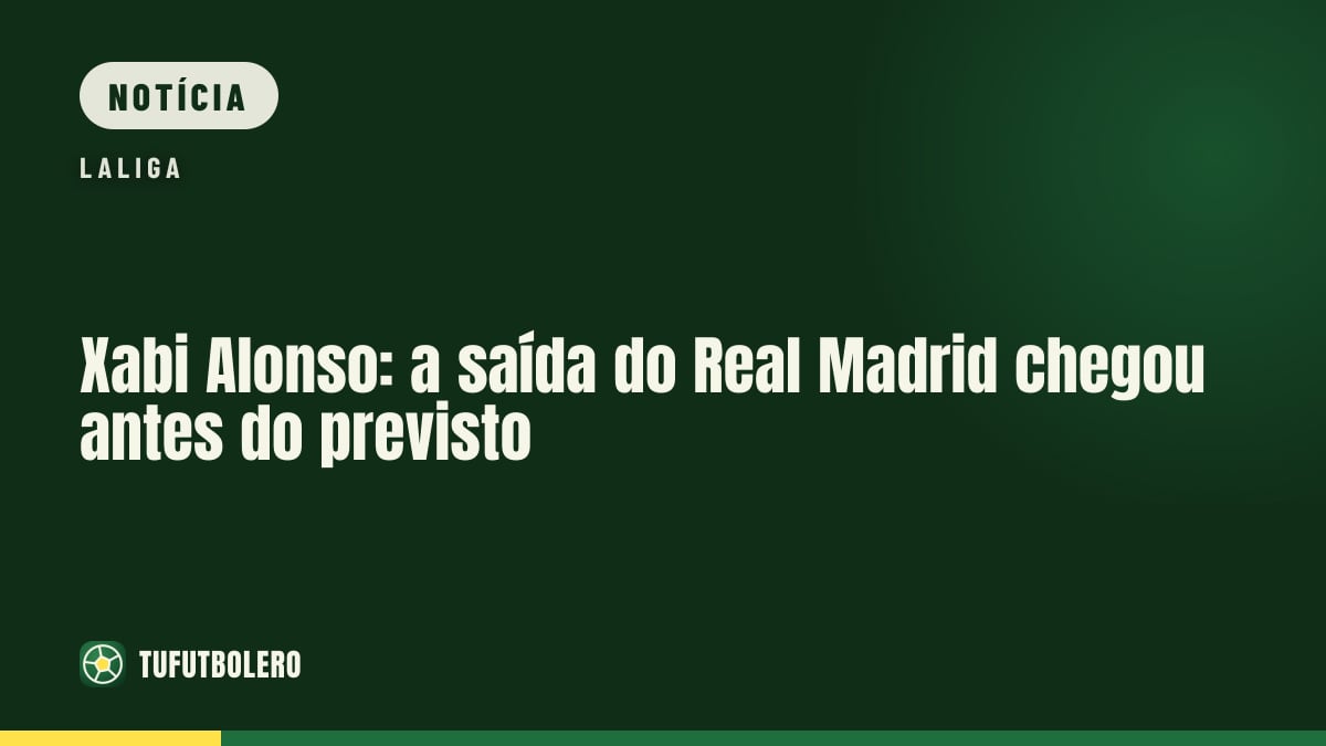 Xabi Alonso: a saída do Real Madrid chegou antes do previsto